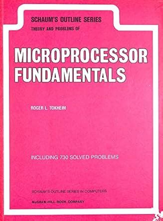 Download Microprocessor Fundamentals By Roger L Tokheim 