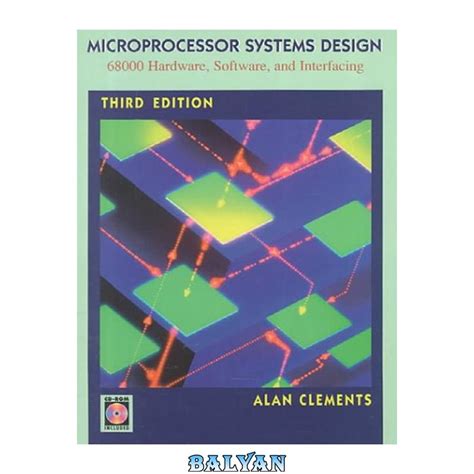 Full Download Microprocessor Systems Design 68000 Family Hardware Software And Interfacing 3Rd Third Revised Edition By Clements Alan Published By Nelson Engineering 1997 