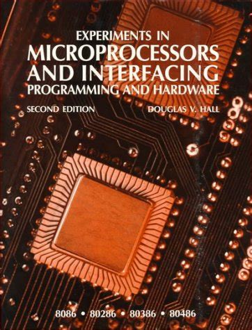 Read Online Microprocessors And Interfacing Programming Hardware Douglas V Hall 