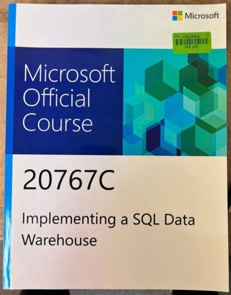 Microsoft 20767 Implementing A Sql Data Warehouse