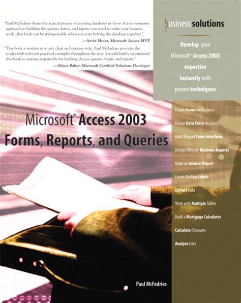 Microsoft Access 2003 Forms, Reports, And Queries ( Business Solutions)