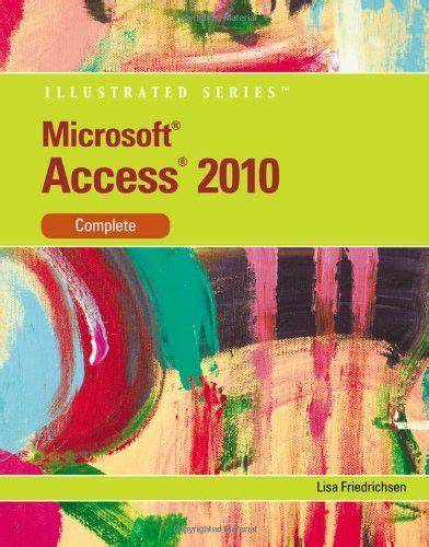 microsoft access 2010 illustrated complete unit