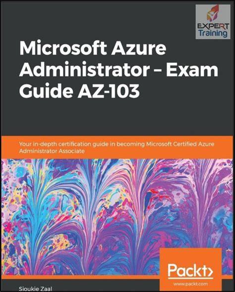 microsoft azure administrator exam guide az 103 y