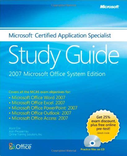 Microsoft® Certified Application Specialist Study Guide: 2007 Microsoft Office System Edition ( E P G Other)