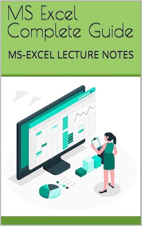 Microsoft Excel Lecture Notes