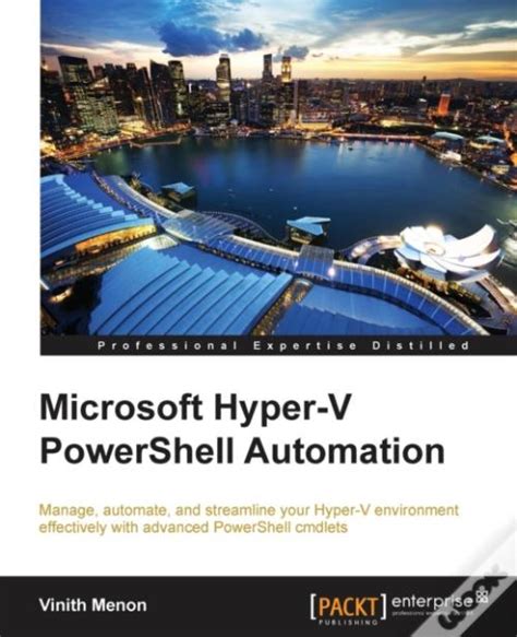 Microsoft Hyper V Powershell Automation Menon Vinith