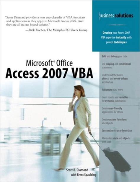 Microsoft Office Access 2007 Vba Business Solutions