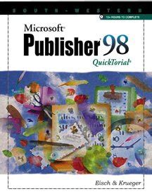 Microsoft Publisher 98 Quicktorial Quicktorial Mary Alice Eisch Kathy Krueger Quicktorial Series