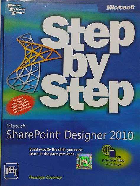 Microsoft® Share Point® Designer 2010 Step By Step ( Step By Step ( Microsoft))