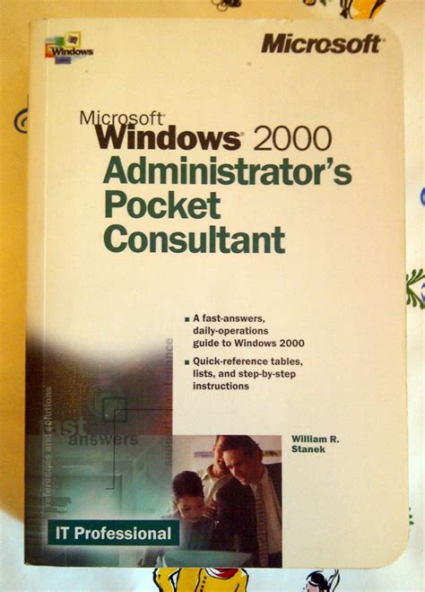 Microsoft® Windows® 2000 Administrator's Pocket Consultant ( Pocket Administrator)