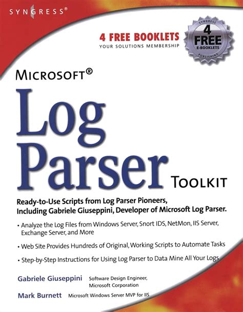 Read Microsoft Log Parser Toolkit A Complete Toolkit For Microsofts Undocumented Log Analysis Tool 
