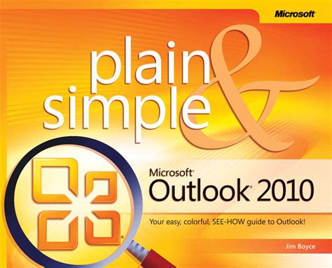 Full Download Microsoft Outlook 2010 Plain Simple 