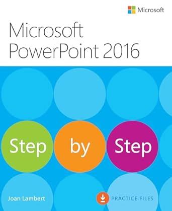 Download Microsoft Powerpoint 2016 Step By Step 