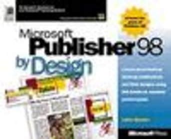 Read Microsoft Publisher 98 By Design 