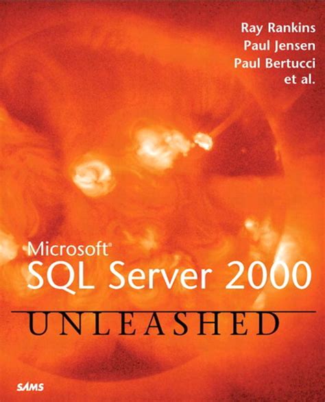 Read Online Microsoft Sql Server 2000 Programming Unleashed 