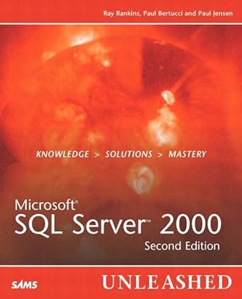 Read Online Microsoft Sql Server 2000 Programming Unleashed 