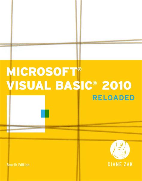 Read Microsoft Visual Basic 2010 Reloaded 4Th Edition 