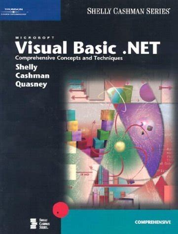 Download Microsoft Visual Basic Net Complete Concepts And Techniques Shelly Cashman 