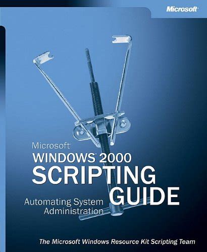 Read Online Microsoft Windows 2000 Scripting Guide One Offs 