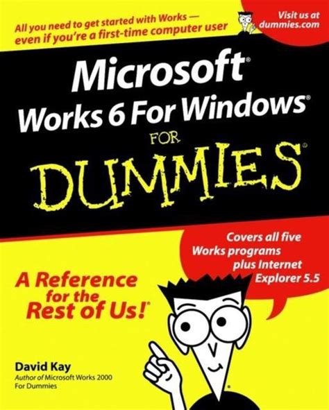 Download Microsoft Works 6 For Windows For Dummies 