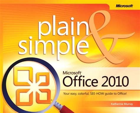 Microsoftr Office 2010 Plain Simple