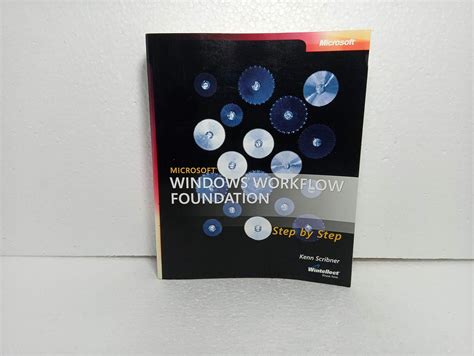 Microsoftr Windowsr Workflow Foundation Step By Step Microsoft Windows Step By Step