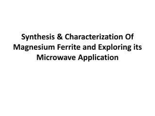 Full Download Microwave Synthesis And Characterization Of Ferrites 