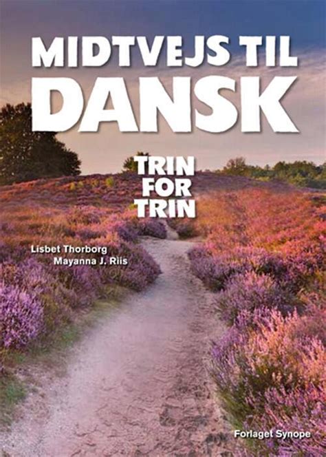 Midtvejs Til Dansk