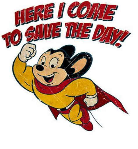 Mighty Mouse Character Quotes