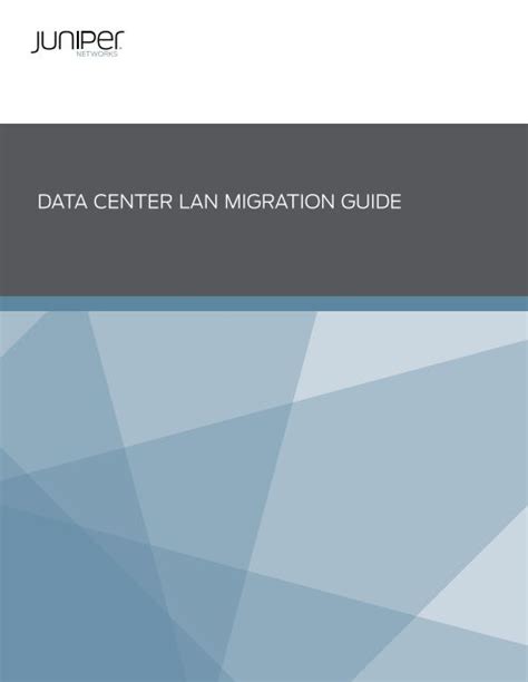 Read Migration Guide Juniper Networks 