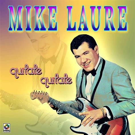 mike laure biography