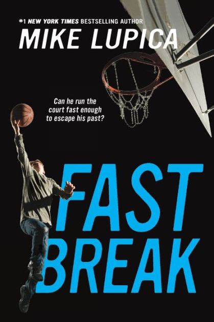 mike lupica books fast break is about