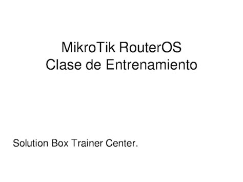 Download Mikrotik Routeros Clase De Entrenamiento 