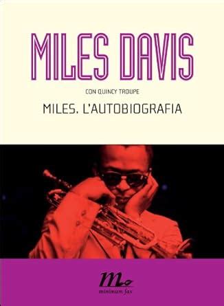Full Download Miles L Autobiografia I Quindici 