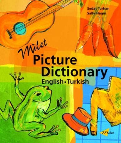 Download Milet Mini Picture Dictionary Turkish English English Turkish Milet Mini Picture Dictionaries 