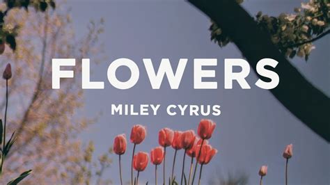 MILEY CYRUS FLOWERS LYRICS 👰 Miley Cyrus' 'Flowers' References to Liam Hemsworth - Us Weekly