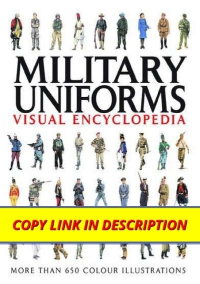 Military Uniforms Visual Encyclopedia