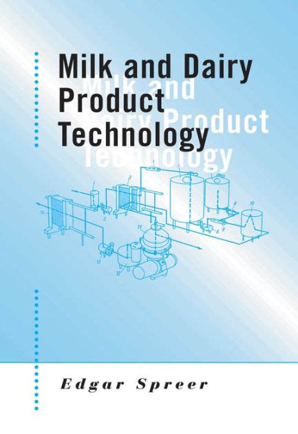 Download Milk And Dairy Product Technology By Edgar Spreer 