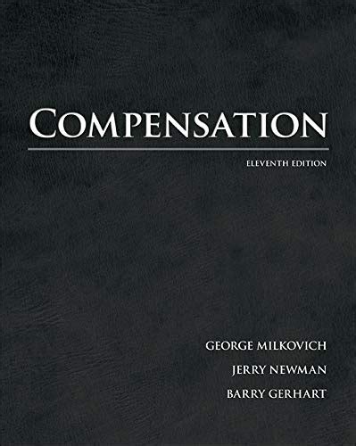 Download Milkovich Gerhart Compensation 