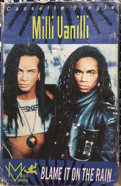 Milli Vanilli Blame It On The Rain Song