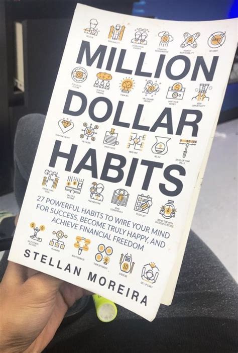 Download Million Dollar Habits 27 Powerful Habits To Wire Your Mind For Success Become Truly Happy And Achieve Financial Freedom Habits Of Highly Effective People Book 1 