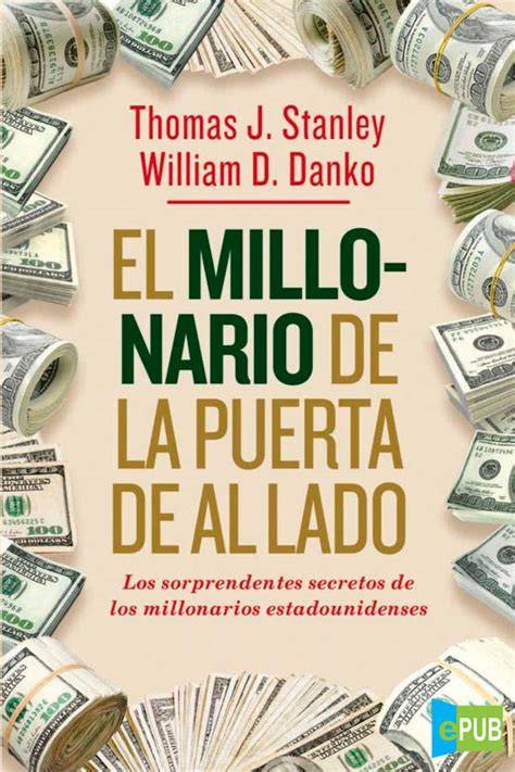 millonario de la puerta de al lado exito