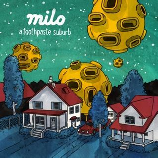 milo - A Toothpaste Suburb Album Lyrics LetsSingIt Lyrics