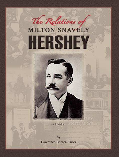 Milton Snavely Hershey