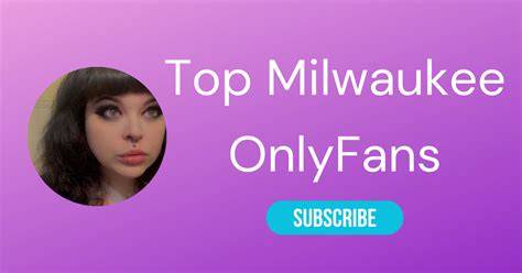 milwaukee onlyfans