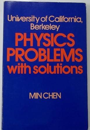 Full Download Min Chen Berkeley Physics Problems With Solutions 
