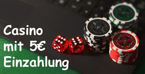 mindesteinzahlung 5 euro casino lnij switzerland