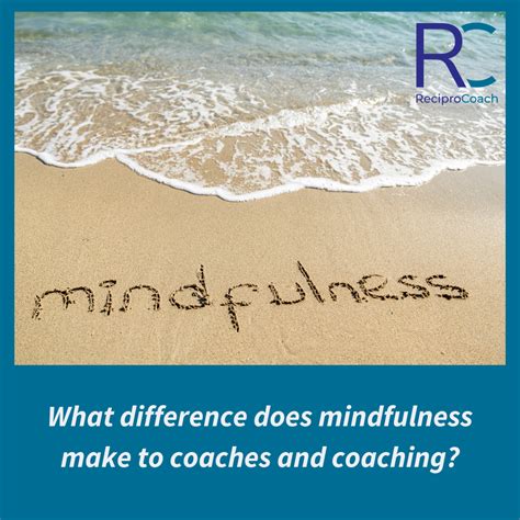 Mindfulness For Coaches