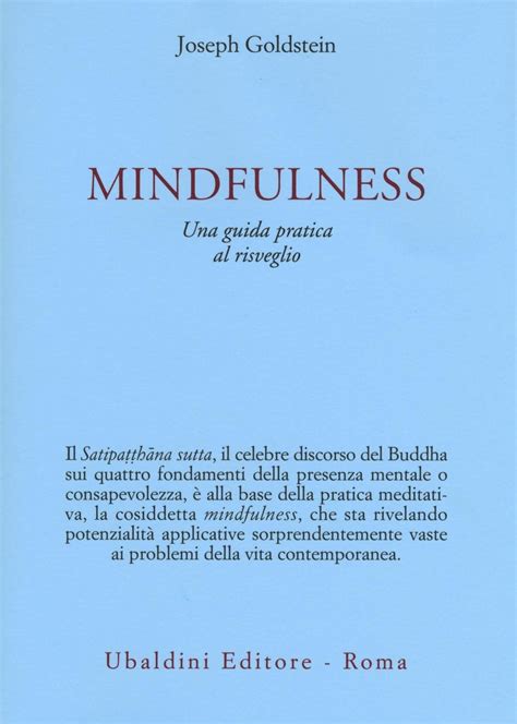 Mindfulness Una Guida Pratica Al Risveglio