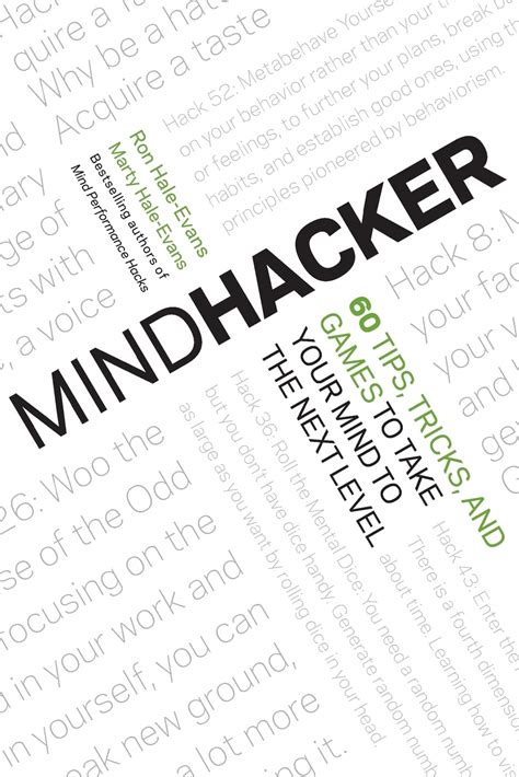 Read Mindhacker 60 Tips Tricks And Games To Take Your Mind The Next Level Ron Hale Evans 